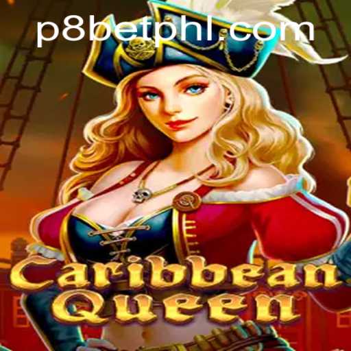 Unveiling CaribbeanQueen: A High-Seas Adventure with P8 BET