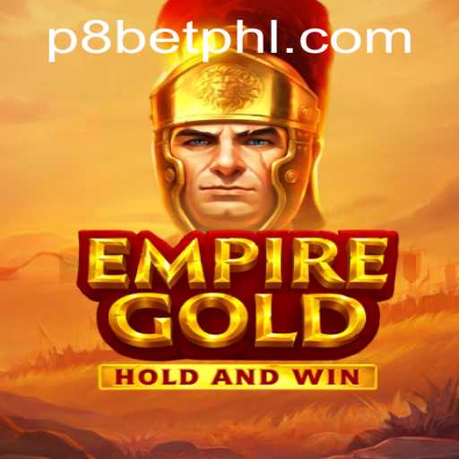 Exploring the Intricacies of EmpireGold and the Role of P8 BET