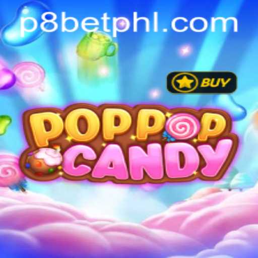 Exploring the Exciting World of POPPOPCANDY and P8 BET